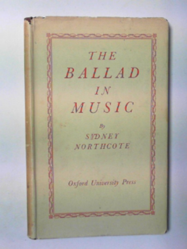 NORTHCOTE. Sydney - The ballad in music