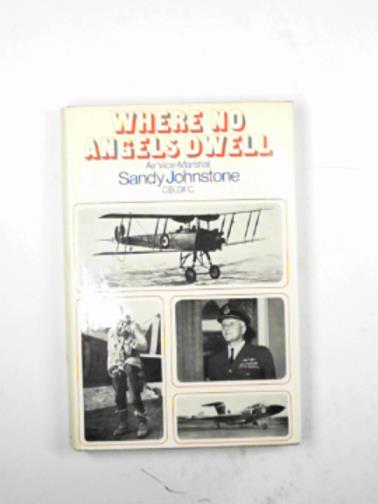 JOHNSTONE, Sandy - Where no angels dwell