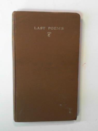 HOUSMAN, A. E. - Last Poems