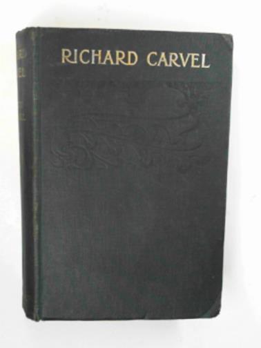 CHURCHILL, Winston - Richard Carvel