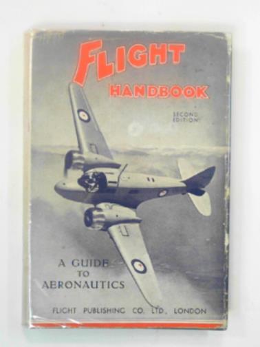 MANNING, W. O. - Flight Handbook - A guide to aeronautics