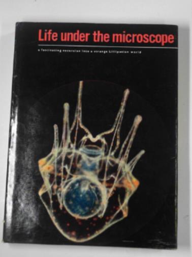 JIROVEC, O & others - Life under the microscope