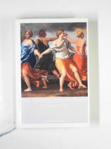 KOYAMA Taichi - The novels of Anthony Powell: a critical study