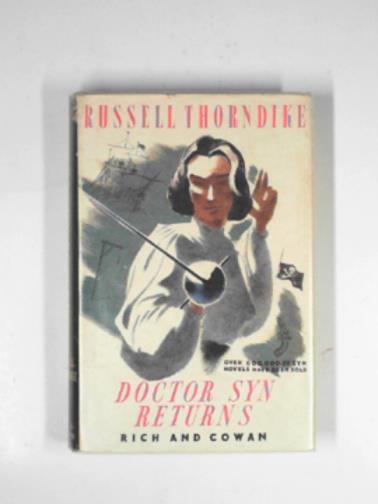 THORNDIKE, Russell - Doctor Syn returns