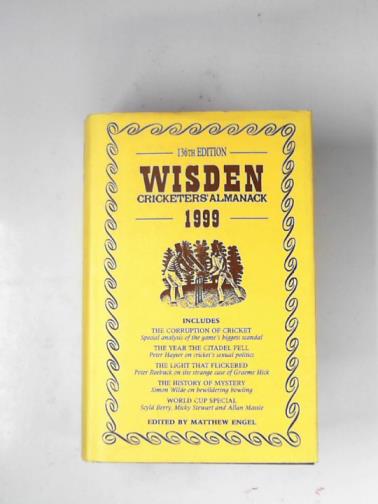 ENGEL, Matthew (ed) - Wisden cricketers' almanack 1999