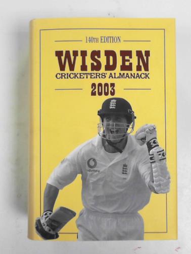 DE LISLE, Tim (ed) - Wisden cricketers' almanack 2003 [140th edition]