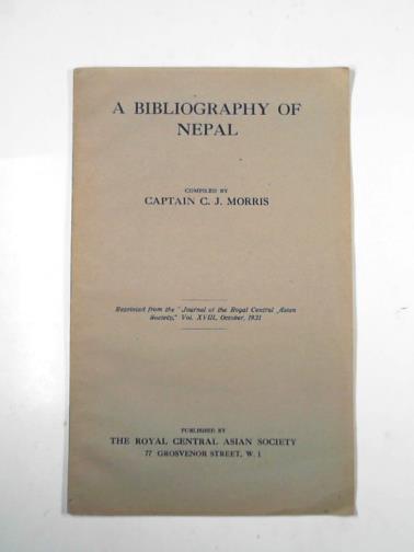 MORRIS, C.J - A bibliography of Nepal