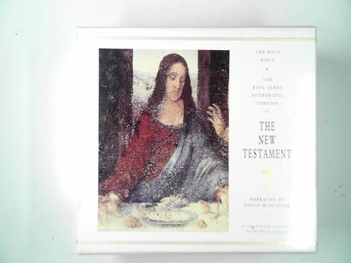 BIBLE: NEW TESTAMENT - The King James authorised version of The New Testament .