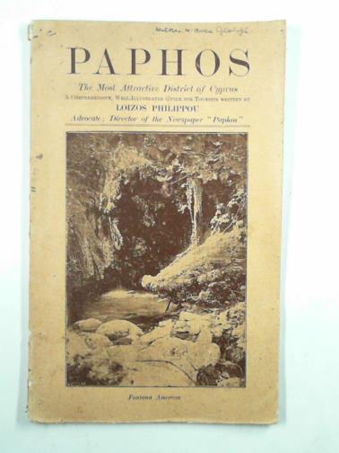 PHILIPPOU, Loizos - Paphos. the most attractive district of Cyprus