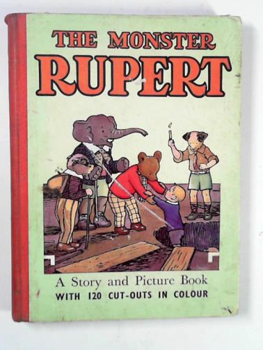  - The monster Rupert: picture and story book with colour cut-outs