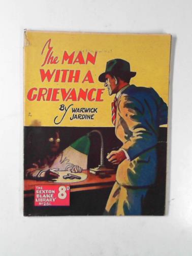 JARDINE, Warwick - The man with a grievance