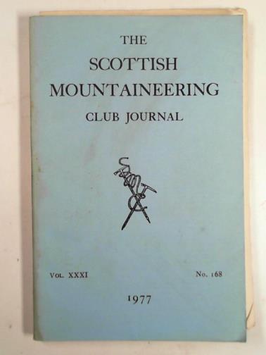 The Scottish Mountaineering Club - The Scottish Mountaineering Club journal, vol. 31, no.168, 1977
