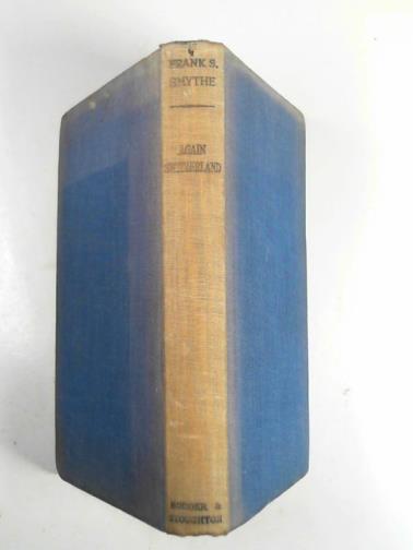 SMYTHE, Frank S. - Again Switzerland