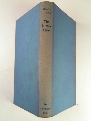 CLARK, Simon - The puma's claw