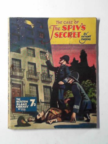 PARSONS, Anthony - The case of the Spiv's secret