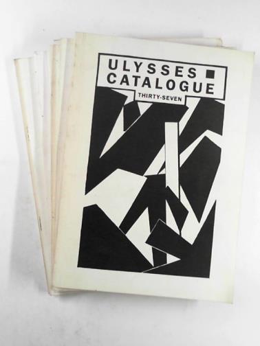 ULYSSES - Catalogues 37, 39, 41, 43, 45 & 47: Modern first editions