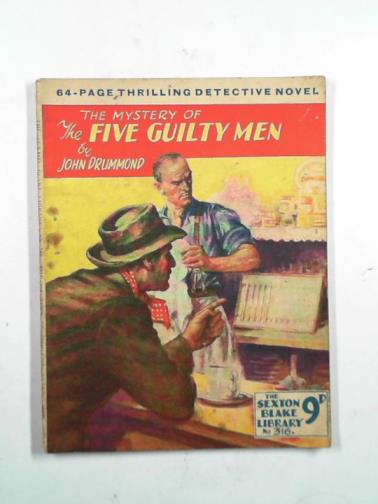 DRUMMOND, John - The mystery of the five guilty men