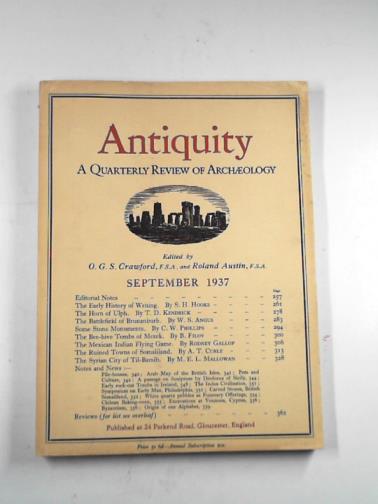 CRAWFORD, O.G.S & AUSTIN, Roland (eds) - Antiquity: a quarterly review of archaeology, vol.XI, no.43, September 1937.