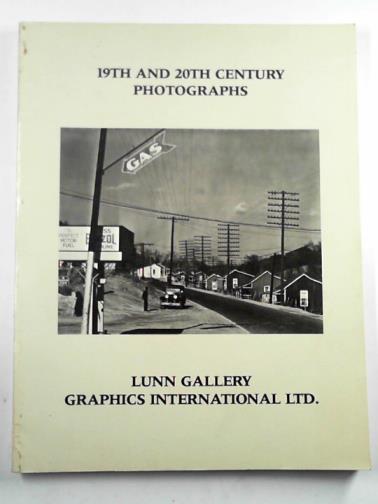GALASSI, Peter (ed) - Lunn Gallery catalogue 5: 19th and 20th century photographs