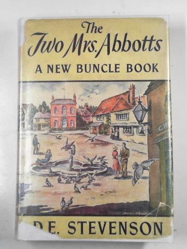 STEVENSON, D.E - The two Mrs. Abbots: a new Buncle book