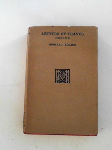 KIPLING, Rudyard - Letters of travel (1892-1913)
