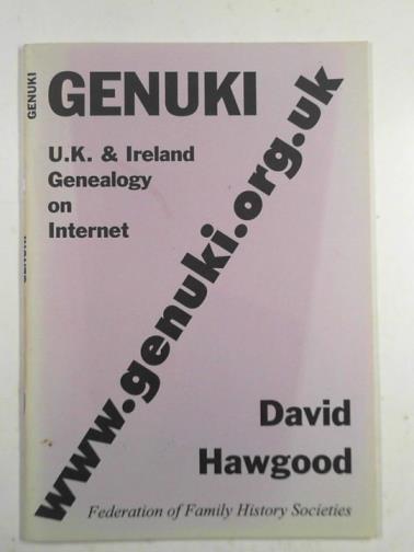 HAWGOOD, David - GENUKI: UK and Ireland Genealogy on Internet