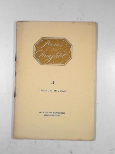 HIGHAM, Charles - Poems in Pamphlet II
