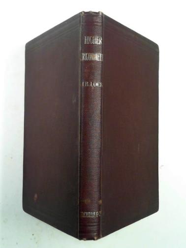 LOCK, John Branscombe - A treatise on higher trigonometry