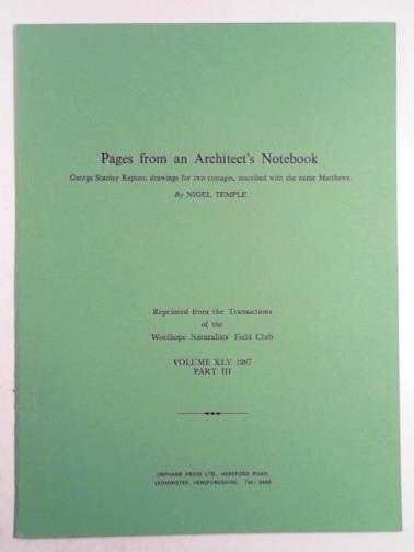 TEMPLE, Nigel - Pages from an architect's notebook: George Stanley Repron: drawings for two cottages, inscribed with the name Matthews
