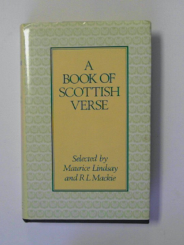 LINDSAY, Maurice (ed) - A book of Scottish verse