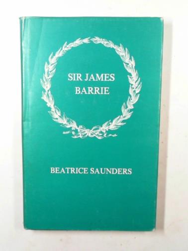 SAUNDERS, Beatrice - Sir James Barrie