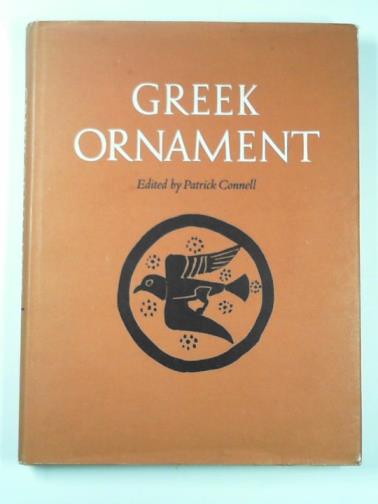 CONNELL, Patrick (trans) - Greek ornament