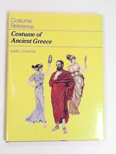 SYMONS, David J. - Costume of Ancient Greece