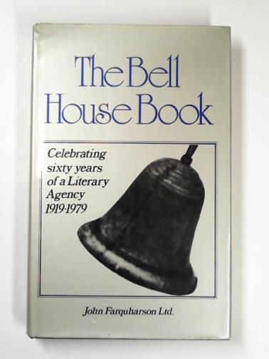 FARQUHARSON, John - The Bell House book