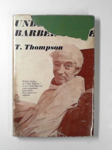 THOMPSON, T. - Under the barber's pole