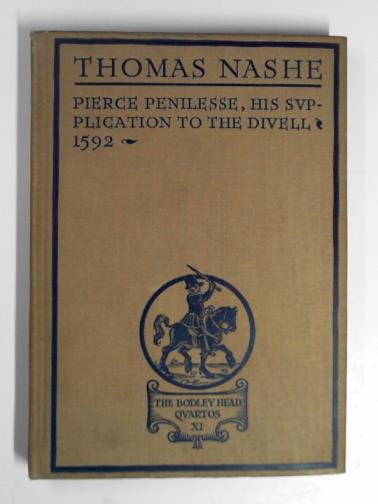 NASHE, Thomas - Pierce Penilesse, his supplication to the Divell (1592)