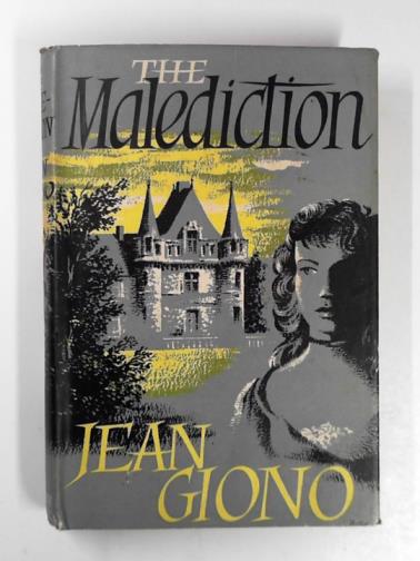 GIONO, Jean - The malediction