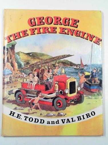 TODD, H. E. - George the fire-engine