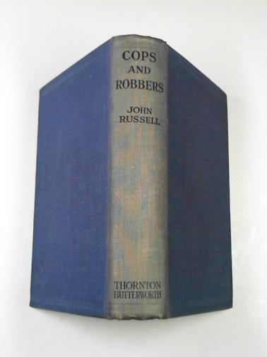 RUSSELL, John - Cops and robbers