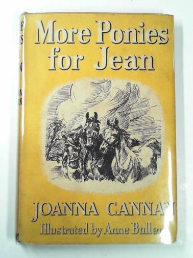 CANNAN, Joanna - More ponies for Jean