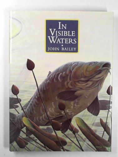 BAILEY, John - In visible waters