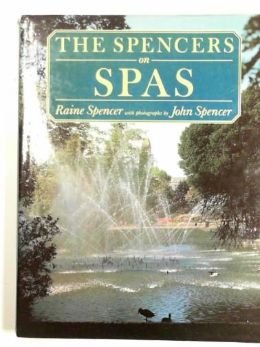 SPENCER, Raine - The Spencers on spas