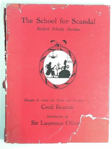 SHERIDAN , Richard Brinsley - The School for Scandal