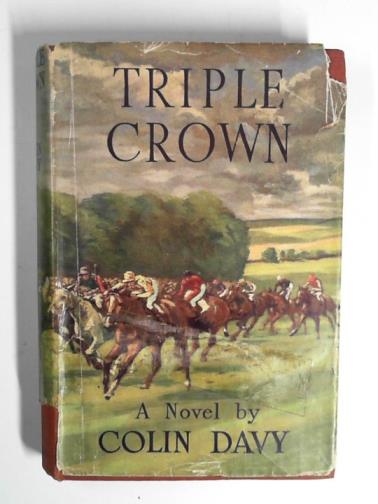 DAVY, Colin. - Triple Crown