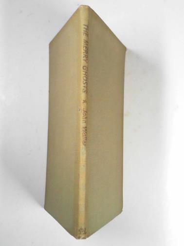 WALLER, John, - The merry ghosts: poems