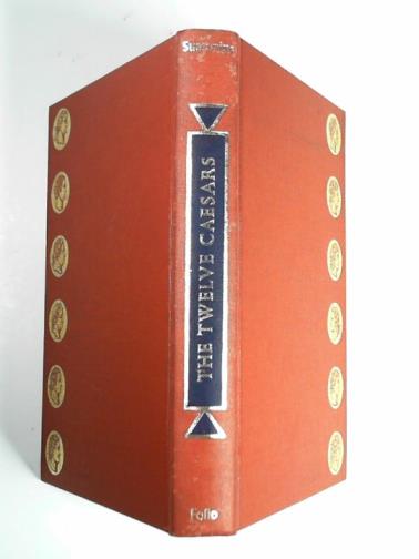 TRANQUILLUS, Gaius Suetonius - The twelve Caesars