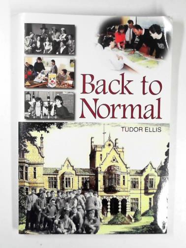 ELLIS, Tudor - Back to normal