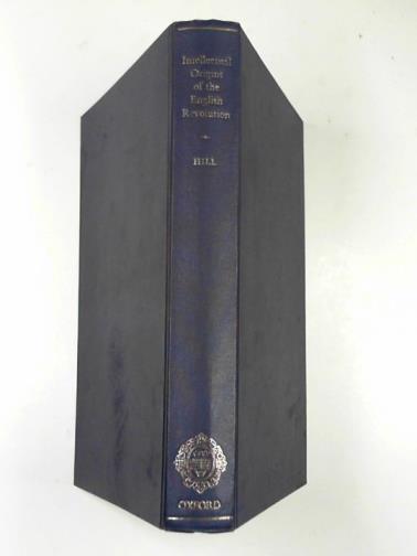 HILL, Christopher - Intellectual origins of the English revolution