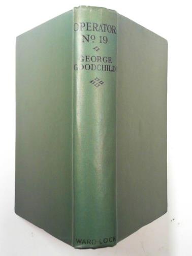 GOODCHILD, George - Operator No. 19