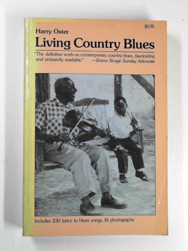 OSTER, Harry - Living country blues
